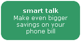 smart talk from tiscali. Make even bigger savings on your phone bill.
